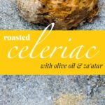 Whole roasted celeriac with olive oil & za'atar - recipe / A kitchen in Istanbul
